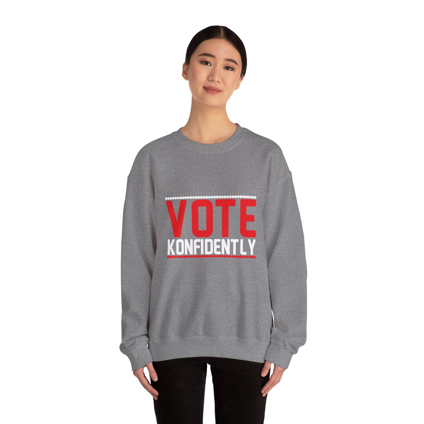 VOTE KONFIDENTLY SWEATSHIRTS