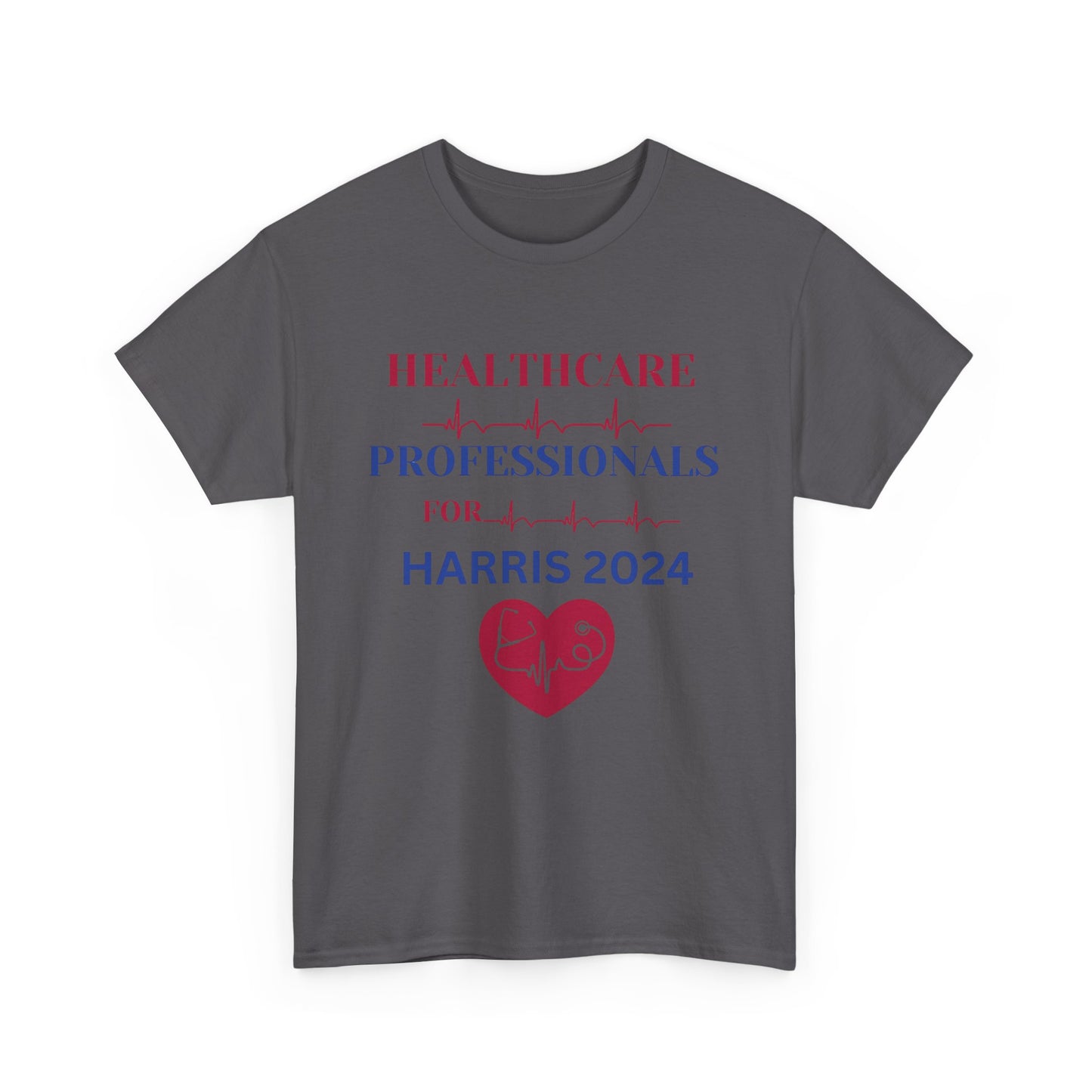 HEALTHCARE PROFESSIONALS FOR HARRIS T-SHIRT