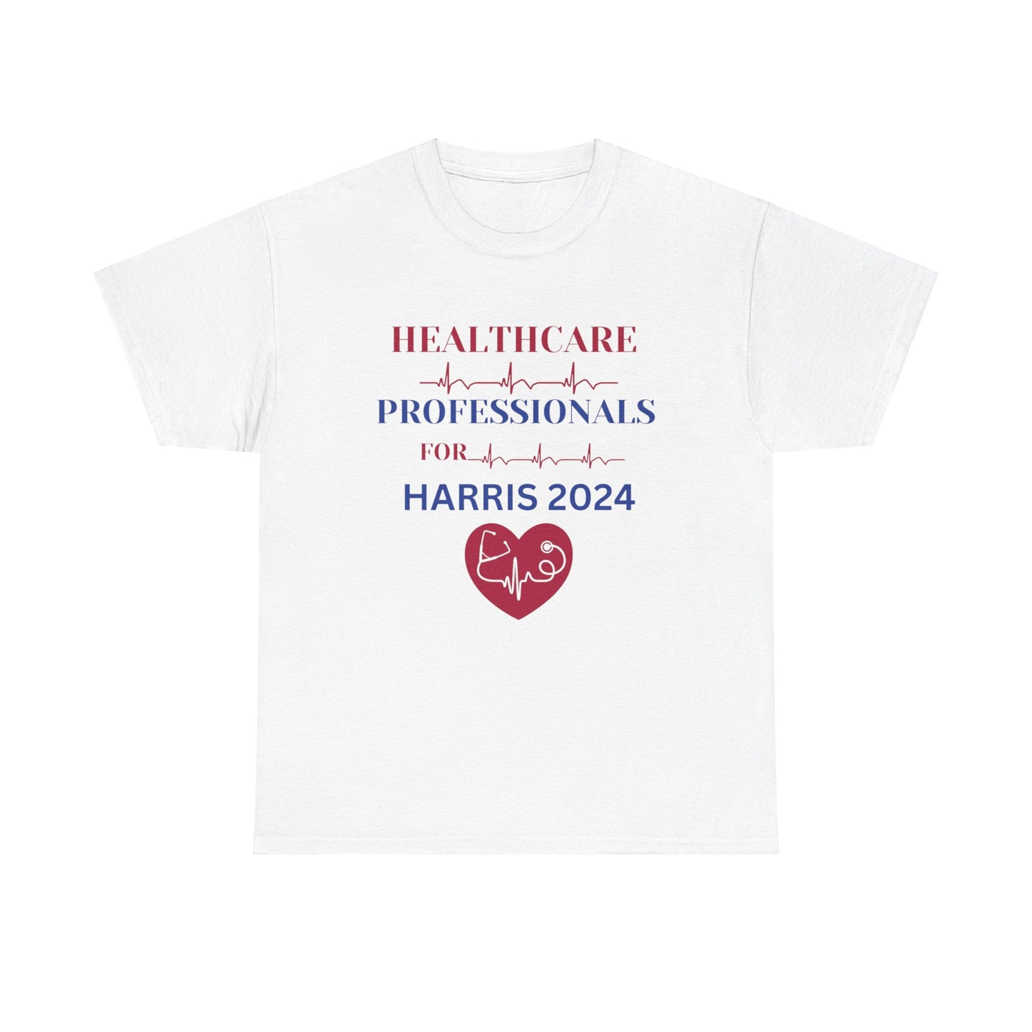 HEALTHCARE PROFESSIONALS FOR HARRIS T-SHIRT