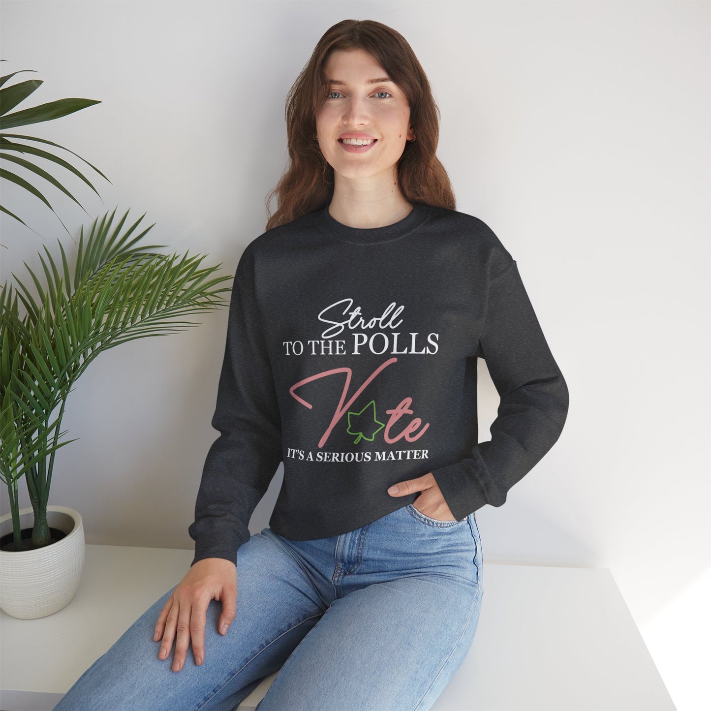 STROLL TO THE POLLS SWEATSHIRTS