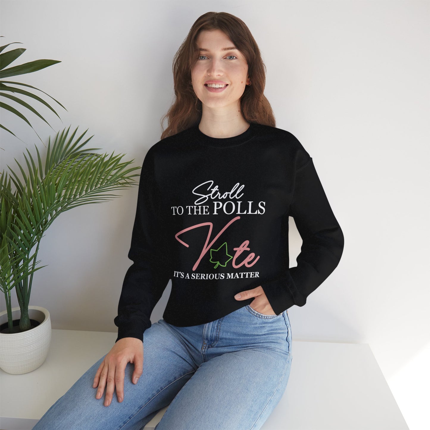 STROLL TO THE POLLS SWEATSHIRTS