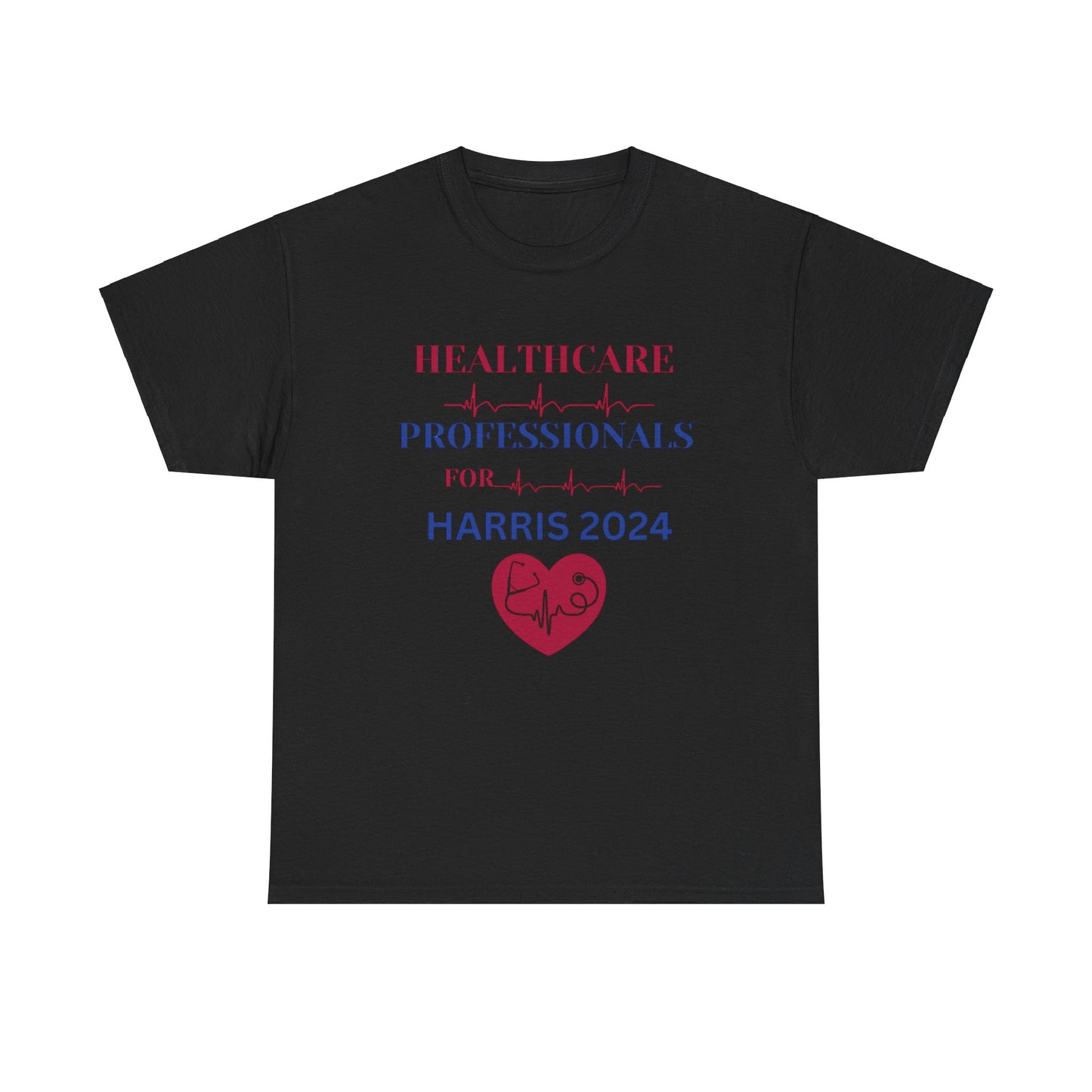 HEALTHCARE PROFESSIONALS FOR HARRIS T-SHIRT