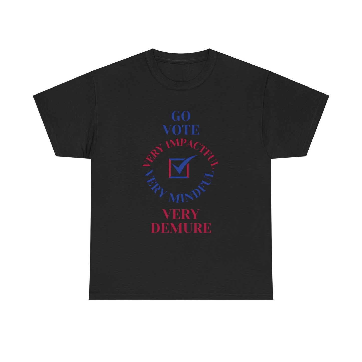 GO VOTE T-SHIRT