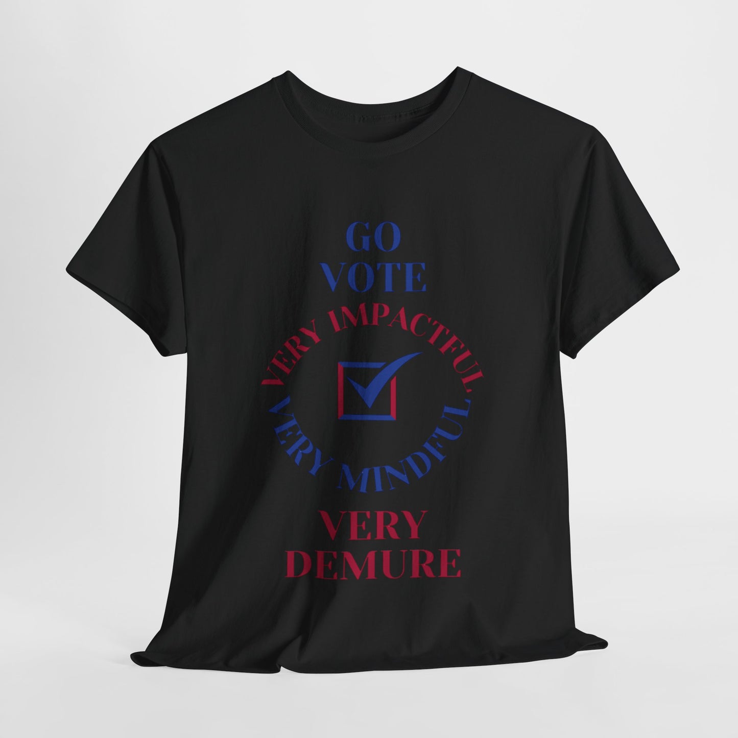 GO VOTE T-SHIRT