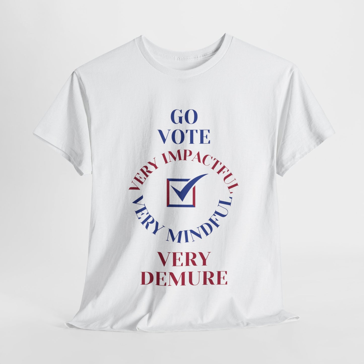 GO VOTE T-SHIRT