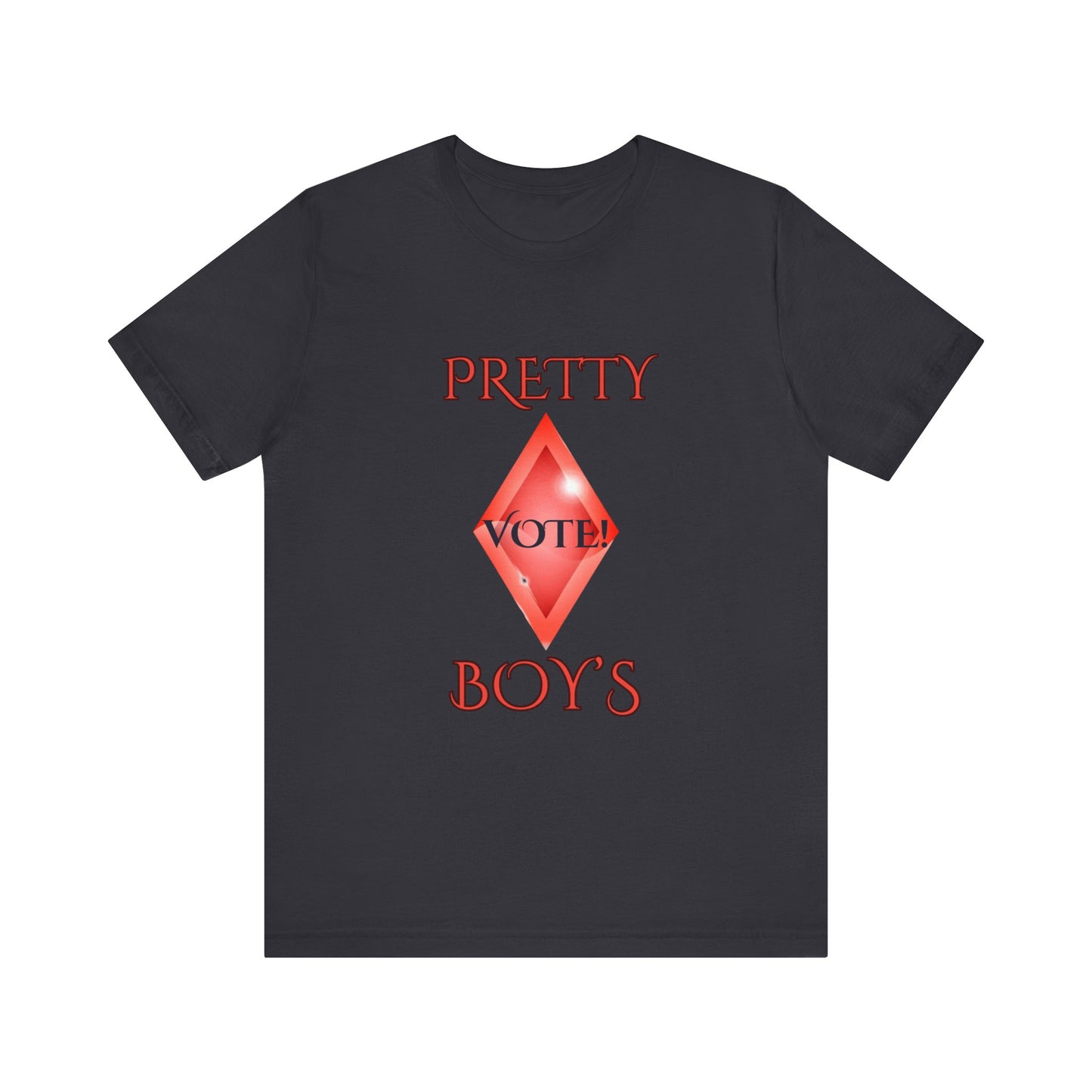 PRETTY BOY'S VOTE TEE