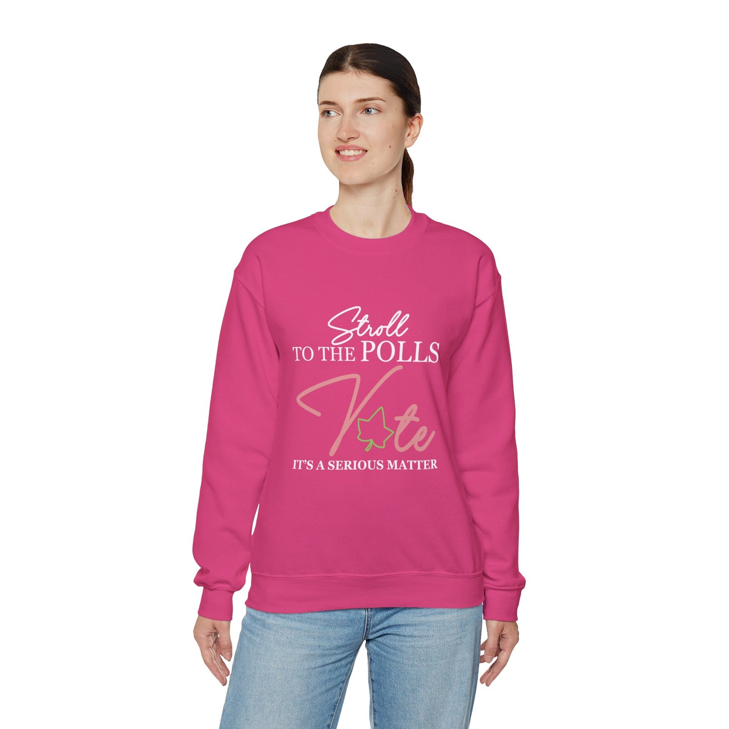 STROLL TO THE POLLS SWEATSHIRTS