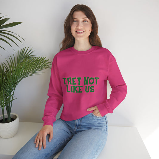 THEY NOT LIKE US SWEATSHIRTS