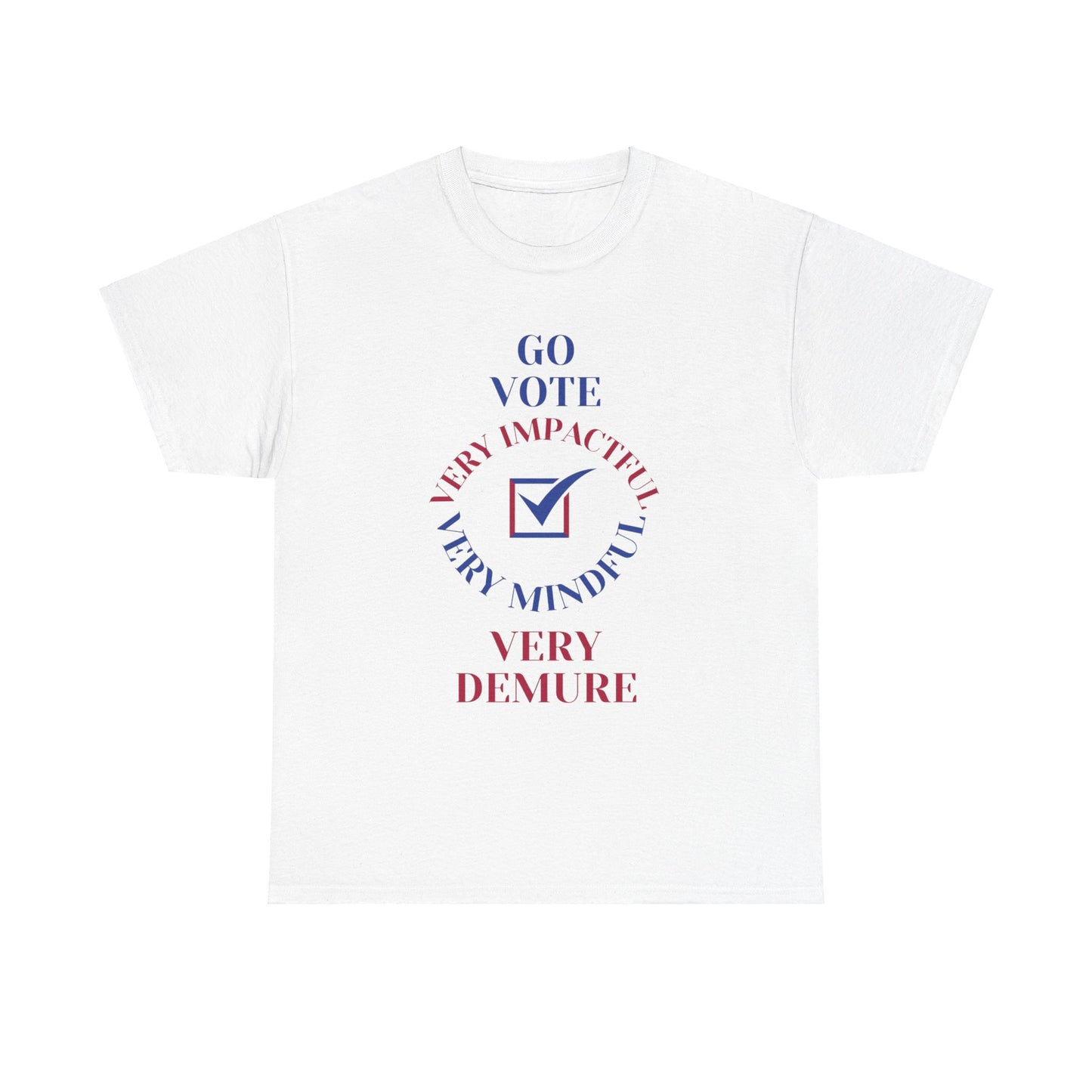 GO VOTE T-SHIRT