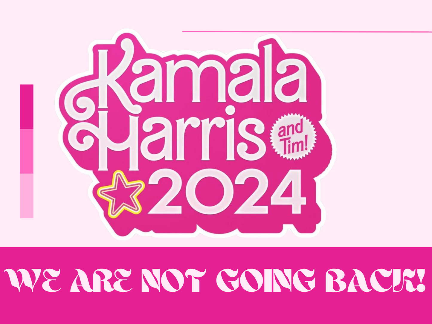 KAMALA & TIM YARD SIGN