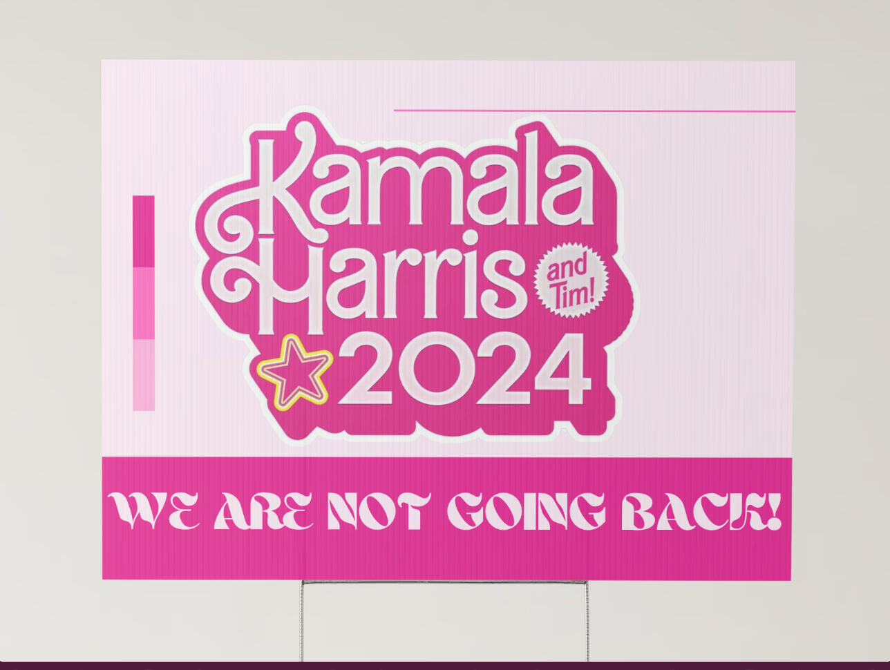 KAMALA & TIM YARD SIGN