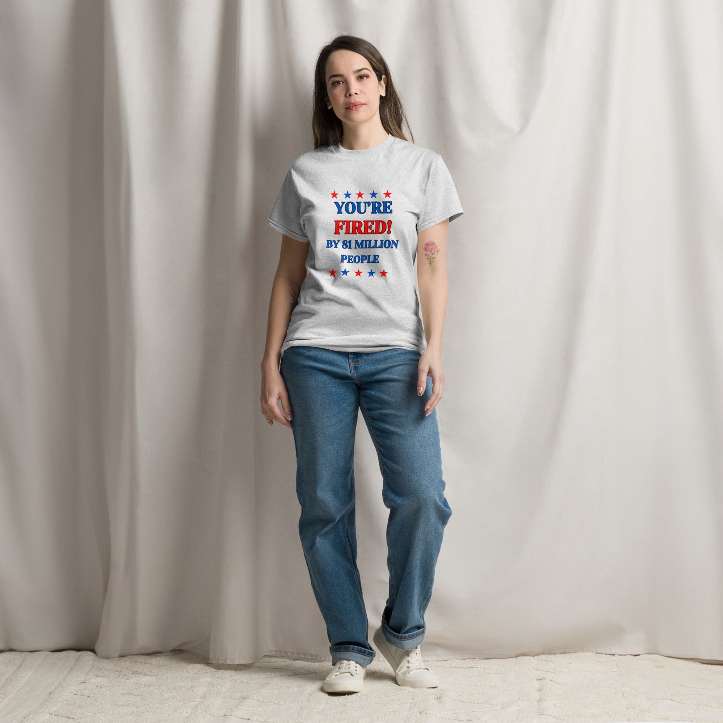 YOU'RE FIRED UNISEX T-SHIRT